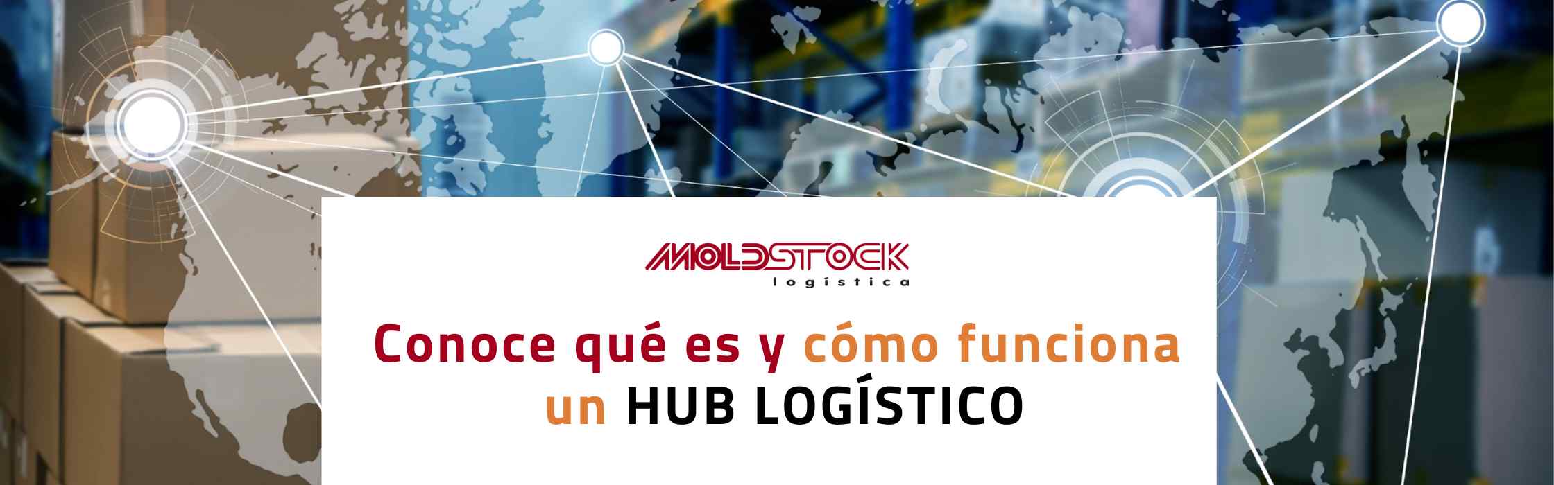 para qué sirve un hub logístico